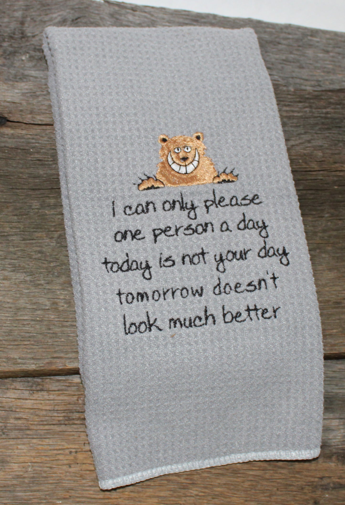 Not Your Day Towel